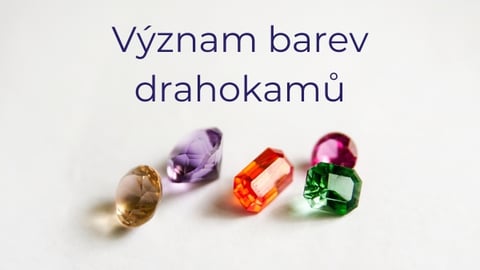 Význam barev drahokamů