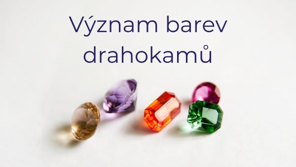Význam barev drahokamů